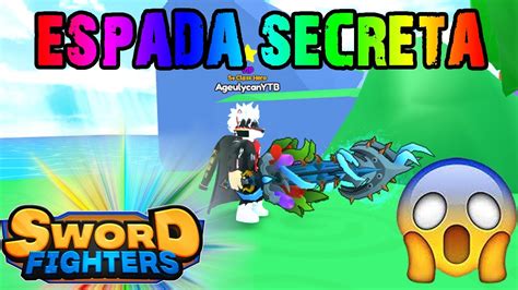 Nova Espada Secreta Muito Forte Sword Fighters Simulator Roblox Youtube