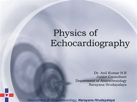 Basic Physics Of Transoesophageal Echocardiography For The Workshop2 PPT