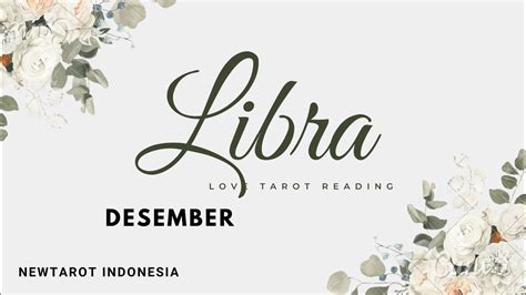 Libra Love Apakah Kamu Lelah Berjuang Desember Youtube