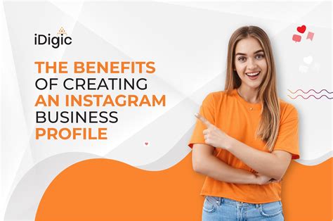 The Benefits of Creating an Instagram Business Profile