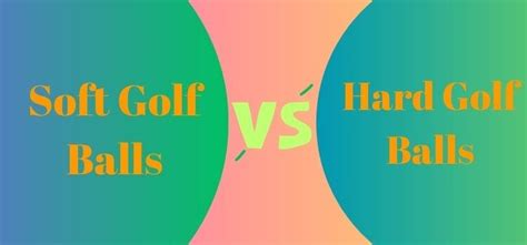 Soft Vs Hard Golf Balls Which Is Right For Your Game