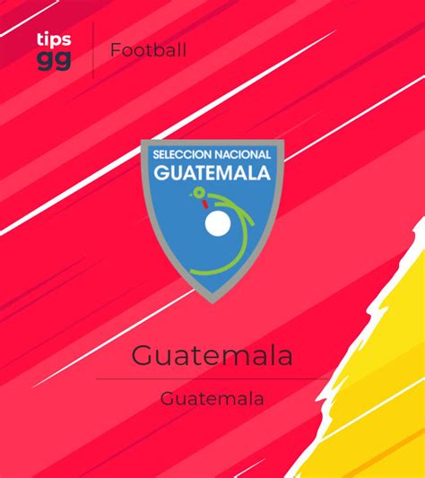 Guatemala Football Team from Guatemala | Tips.GG