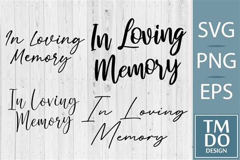 In Loving Memory Handwritten Text Graphic By TMDOdesign Creative Fabrica