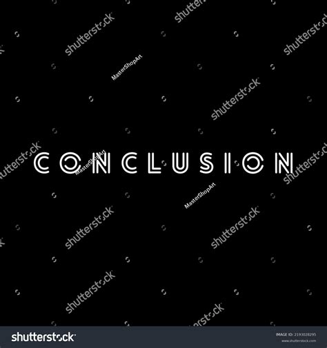 Conclusion Text On White Background Stock Illustration 2193028295 ...