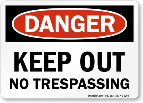 Keep Out No Trespassing Sign Osha Danger Signs Sku S 6250