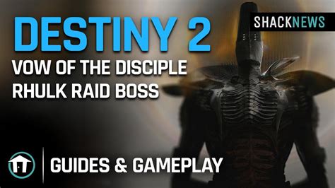 Destiny 2 Vow Of The Disciple Rhulk Raid Boss YouTube