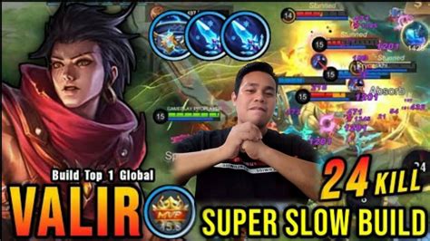 SLOW ANG KALABAN Gameplay Proplayer S Valir Super Slow Build 24