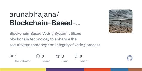 Github Arunabhajana Blockchain Based Voting System Blockchain Based