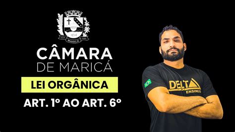 LEI ORGÂNICA MUNICIPAL MARICÁ Art 1º ao Art 6º Fundamentos da