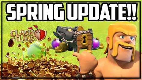 Spring Update Sneak Peeks Coming To Clash Of Clans Youtube