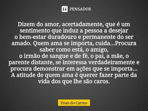 ⁠dizem Do Amor Acertadamente Que é Evan Do Carmo Pensador