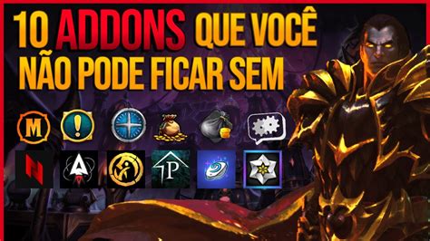 Melhores Addons Para Wow Guia De Addons Do Wow Youtube