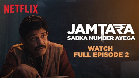 Jamtara Season 1 Episode 2 Amit Sial Monika Panwar Sparsh