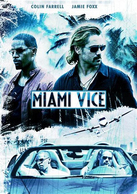 Miami Vice (film) | lupon.gov.ph