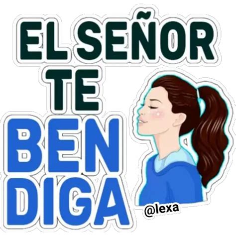 Sticker Maker 🙏bendiciones De Dios 🙏🏻