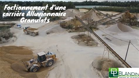 Fonctionnement d une carrière Alluvionnaire Granulats YouTube