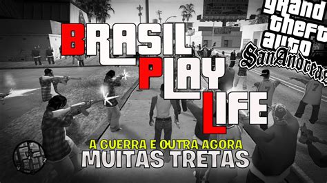 Brasil Play Life Bpl Gta Samp Pvp Ao Vivo Youtube