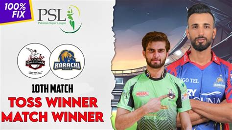 Lahore Vs Karachi Today Toss Prediction Psl League Toss Call Aaj Ka