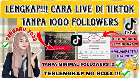 Cara Live Di Tiktok Tanpa Followers Terbaru Live Di Tiktok