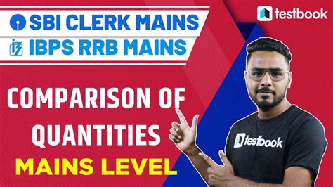 IBPS RRB Mains 2021 Maths Class Comparison Of Quantities For SBI