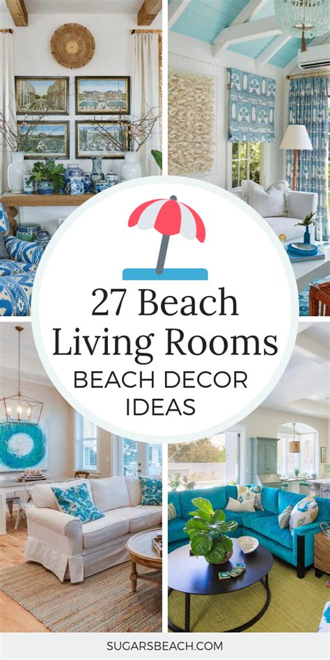 27 Beach Themed Living Room Decor Ideas Get Coastal Decorating Ideas For Your Li Beach Decor