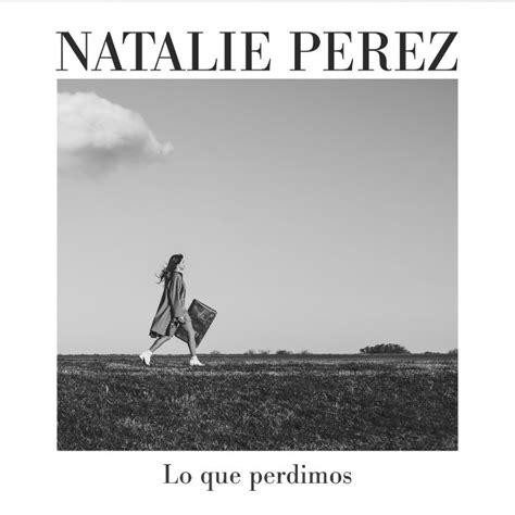 No Te Podés Perder El Concierto De Natalie Pérez Lunateen