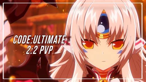 엘소드 Elsword KR 제가할게요 코드 얼티메이트 2 2 Code Ultimate 2 2 PvP YouTube