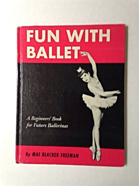 Fun With Ballet A Beginners Book For Future Ballerinas By Mae Etsy