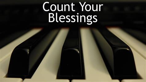 Count Your Blessings Piano Instrumental Hymn Youtube