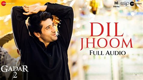 DIL JHOOM LYRICS दल झम Gadar 2 Arijit Singh Mithoon LyricsBogie