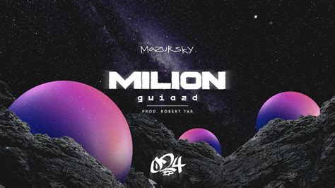 Mazursky Milion Gwiazd Prod Robert Tar Youtube