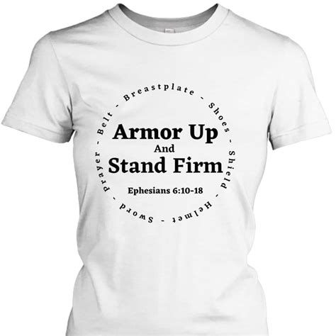 Armor Of God Armor Up And Stand Firm Ephesians 610 18 Bible Verse T