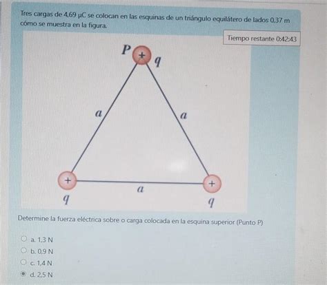 Tres carga de 4 69 uC se colocan en las esquinas de un triángulo