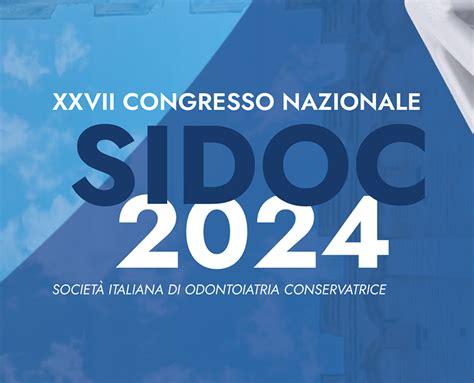 Il Xxvii Congresso Nazionale Sidoc Di Siena Conferma La Vitalit Della