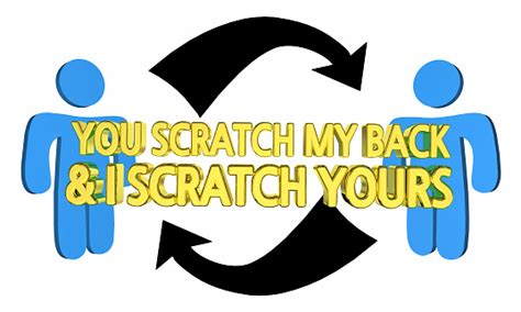 You Scratch My Back Ill Do Yours People Favors 3d Illustration Stock