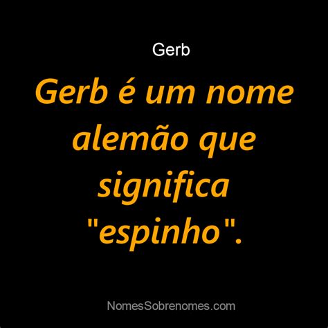 👪 → Qual O Significado Do Nome Gerb