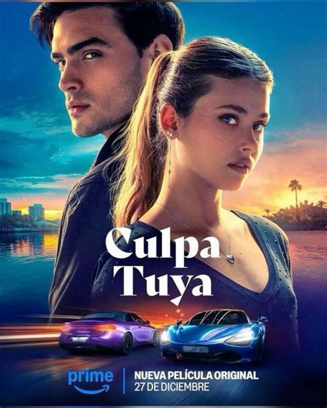 Culpa Tuya Romantic Comedy Movies Romantic Movies Movie Posters