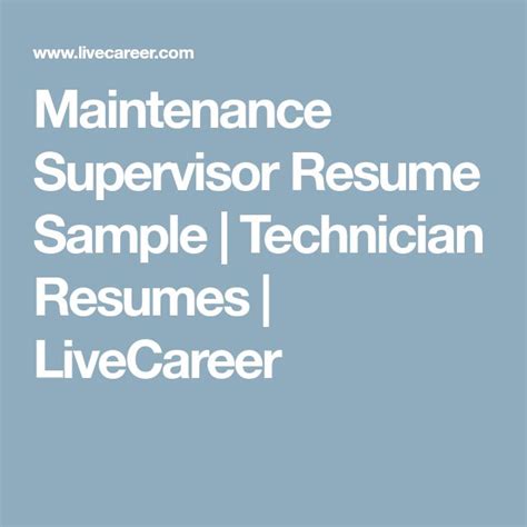 Maintenance Supervisor Resume Sample Technician Resumes Livecareer