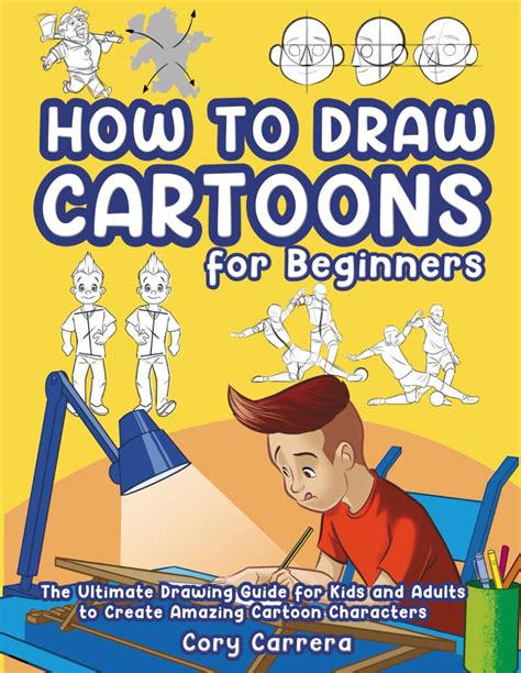 Snapklik.com : How To Draw Cartoons For Beginners: The Ultimate Drawing Guide For Kids And ...