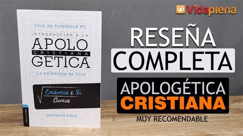 Libro APOLOGÉTICA CRISTIANA Reseña completa de un edificante material