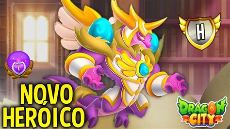 NOVO DRAGÃO HERÓICO DO DRAGON CITY VEIO BRABO DRAGÃO NINHO NOBRE