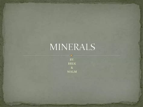 Ppt Minerals Powerpoint Presentation Free Download Id2440441