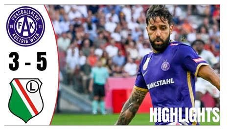 Austria Vienna Legia Conference League Highlights And