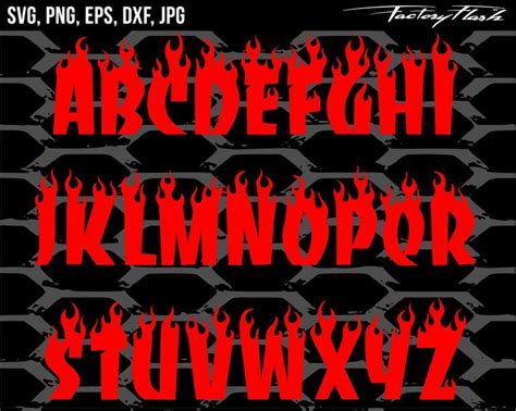 Flame Fire Font Svg Eps Png Dxf Cricut Silhouette Shirt Thrasher