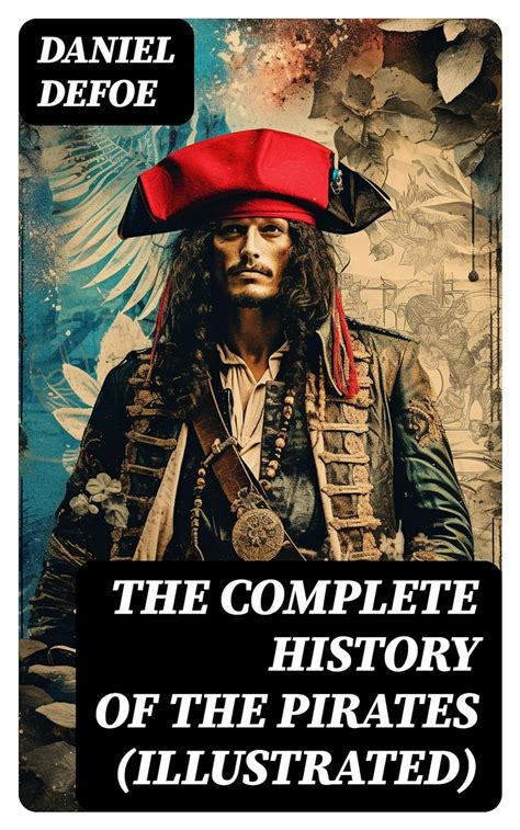 Amazon THE COMPLETE HISTORY OF THE PIRATES Illustrated 4 Books