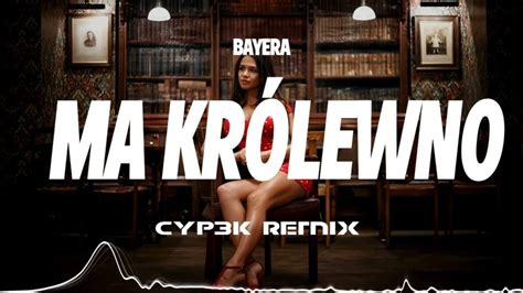 Bayera Ma królewno Cyp3k remix Disco Polo eu