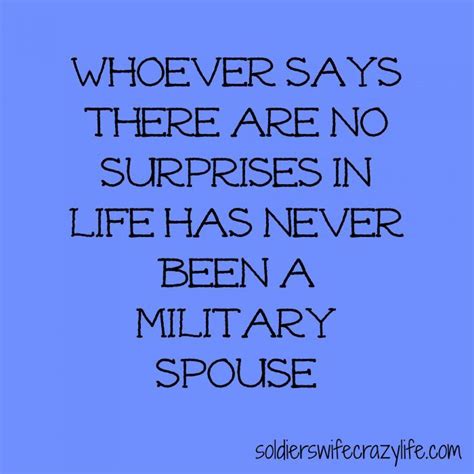 Memes For Military Spouses About Military Life Military Spouse Quotes Military Spouse