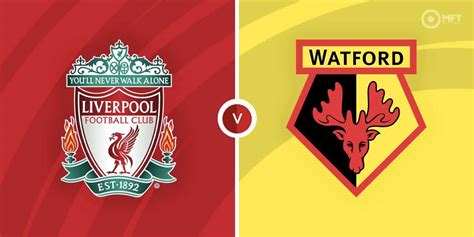 Liverpool vs Watford Prediction and Betting Tips