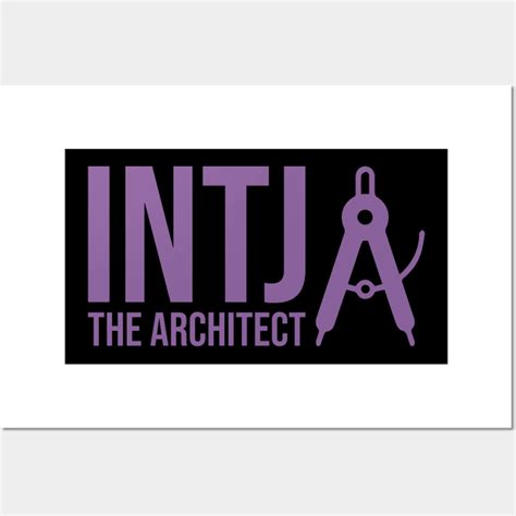 Intj The Architect Mbti Types 1e Myers Briggs Personality T With