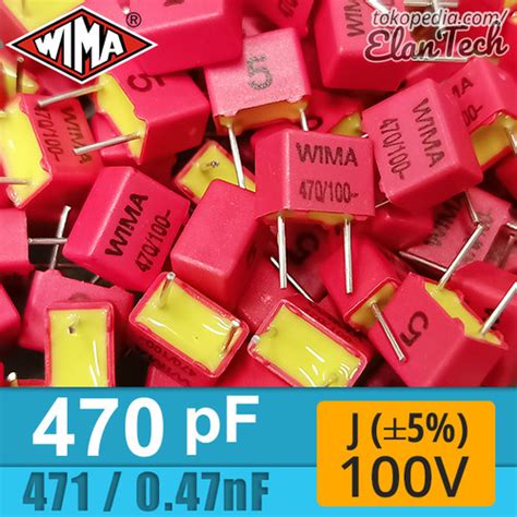 Jual Wima 470pF 471 0 47nF J 100V Capacitor Kapasitor ElanTech